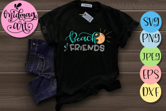 Beach Friends Summer 2019: Perfect for T-Shirt Designs and Graphics