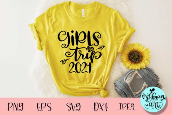 Girls Trip 2021 Svg, Summer Svg: A Versatile Graphics Asset for T-Shirt Designs