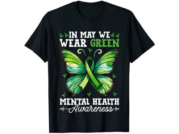 Review: We Wear Green May Mental Health T-Shirt - A Freebie for Publishers