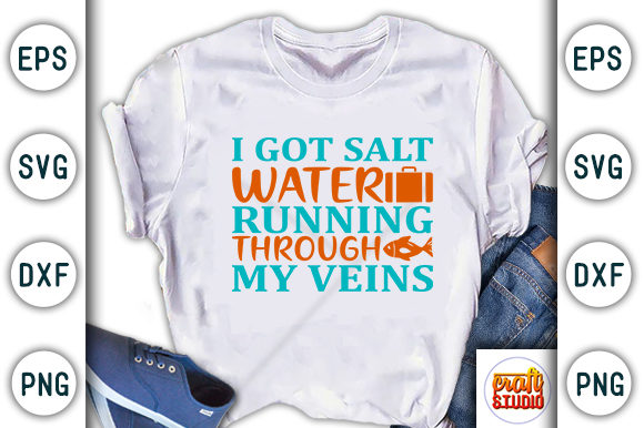 Summer Svg Design, I Got Salt Water for T-Shirt Designs and Graphics